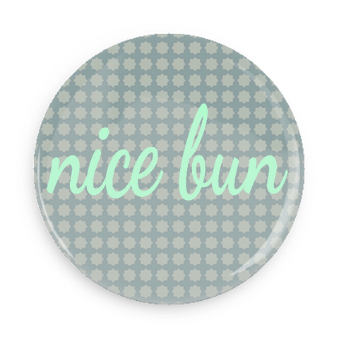Button - Nice Bun
