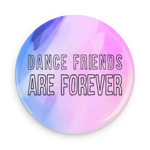 Button - Dance Friends Are Forever