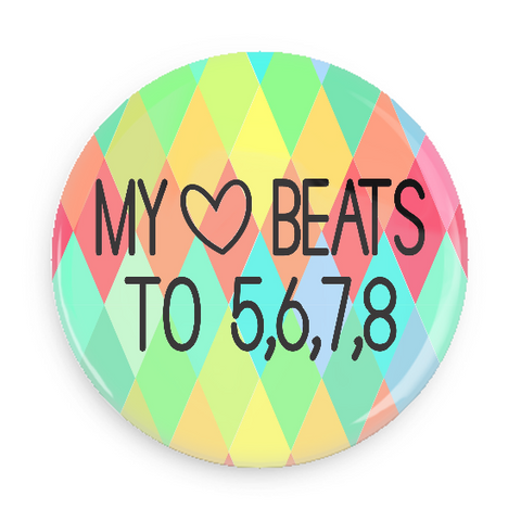 Button - My Heart Beats To 5,6,7,8